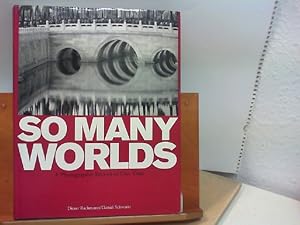 Imagen del vendedor de So many worlds - A Photographic Record of Our Time a la venta por ABC Versand e.K.