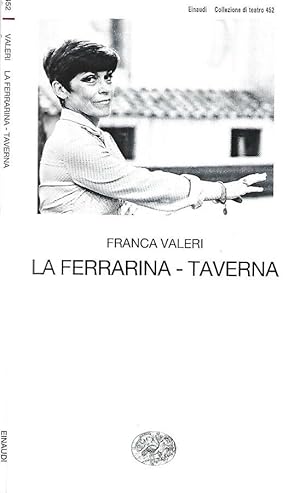 Bild des Verkufers fr La Ferririna -Taverna zum Verkauf von Biblioteca di Babele