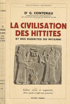 Bild des Verkufers fr La civilisation des hittites et des hurrites du mitanni zum Verkauf von Biblioteca di Babele