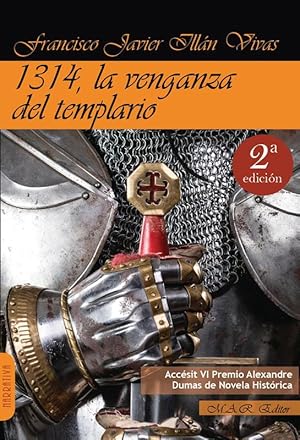 Imagen del vendedor de 1314, LA VENGANZA DEL TEMPLARIO. a la venta por Librera PRAGA