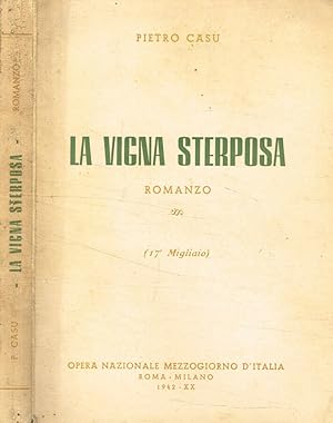 Image du vendeur pour La vigna sterposa mis en vente par Biblioteca di Babele