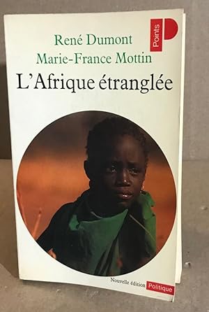 L'Afrique étranglée