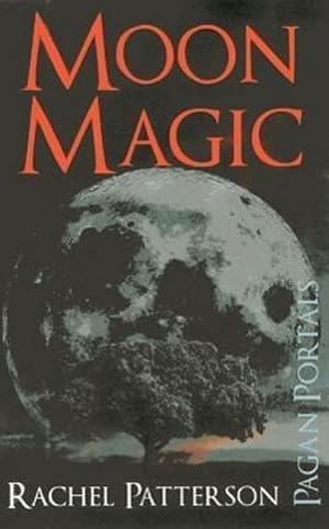 Bild des Verkufers fr Pagan Portals - Moon Magic zum Verkauf von Smartbuy