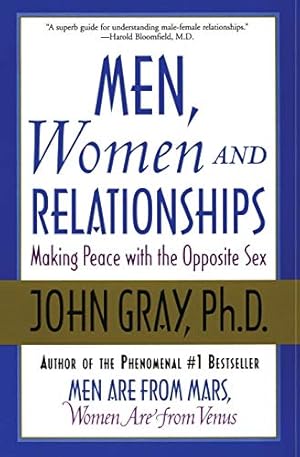 Imagen del vendedor de Men, Women and Relationships: Making Peace with the Opposite Sex a la venta por Reliant Bookstore