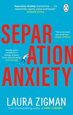 Immagine del venditore per Separation Anxiety : 'Exactly what I needed for a change of pace, funny and charming' - Judy Blume venduto da Smartbuy