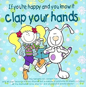 Bild des Verkufers fr If You're Happy and You Know it Clap Your Hands zum Verkauf von WeBuyBooks