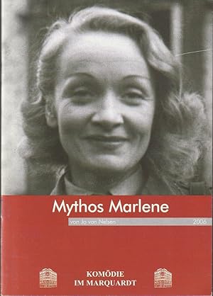 Bild des Verkufers fr Programmheft Urauffhrung Jo van Nelsen MYTHOS MARLENE Premiere 19. Mai 2006 Komdie im Marquardt Spielzeit 2005 / 2006 zum Verkauf von Programmhefte24 Schauspiel und Musiktheater der letzten 150 Jahre