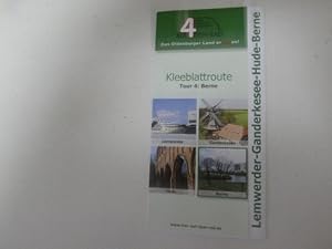 Image du vendeur pour Kleeblattroute Tour 4: Berne. Lemwerder-Ganderkesee-Hude-Berne. 4 auf dem Rad. Faltkarte mis en vente par Deichkieker Bcherkiste