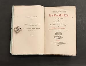 Dessins, gouaches, estampes et tableaux du dix-huitième siècle. Guide de l'amateur.