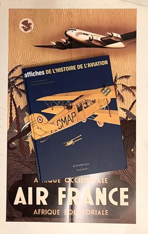 Bild des Verkufers fr Affiches de l'Histoire de l'Aviation. zum Verkauf von Librairie Devaux