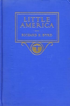 Seller image for Little America, Aerial Exploration in the Antarctic - The Flight to the South Pole for sale by Antiquariat Lindbergh