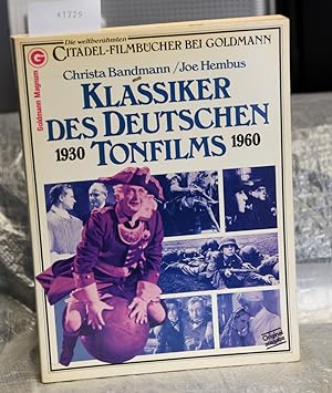 Klassiker des Deutschen Tonfilms 1930 - 1960 (= Citadel-Filmbücher bei Goldmann)