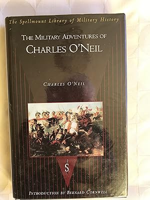 Seller image for The Military Adventures of Charles O'Neil. for sale by VJ Books