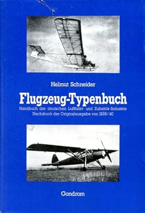 Bild des Verkufers fr Flugzeug-Typenbuch 1939/40, Handbuch der Deutschen Luftfahrt- und Zubehr-Industrie zum Verkauf von Antiquariat Lindbergh