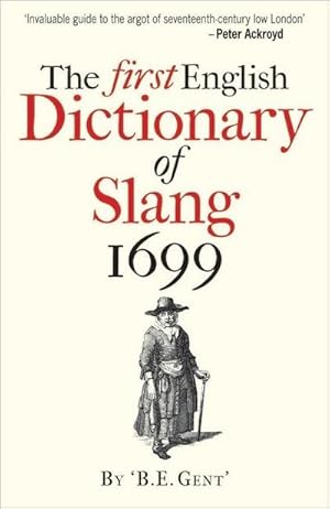 Seller image for The First English Dictionary of Slang 1699 for sale by Smartbuy