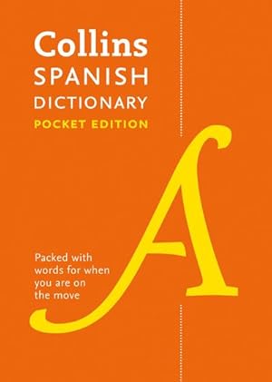 Bild des Verkufers fr Spanish Pocket Dictionary : The Perfect Portable Dictionary zum Verkauf von Smartbuy