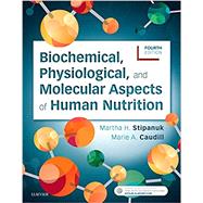 Seller image for Biochemical, Physiological ,and Molecular Aspects of Human Nutrition for sale by eCampus