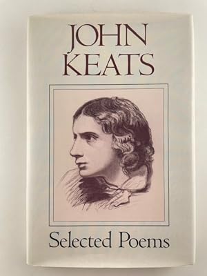 Seller image for John Keats: Selected Poems for sale by BookEnds Bookstore & Curiosities