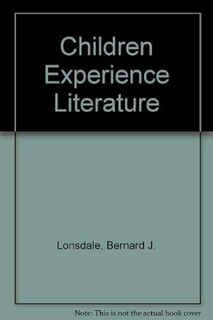 Seller image for Children Experience Literature for sale by Redux Books