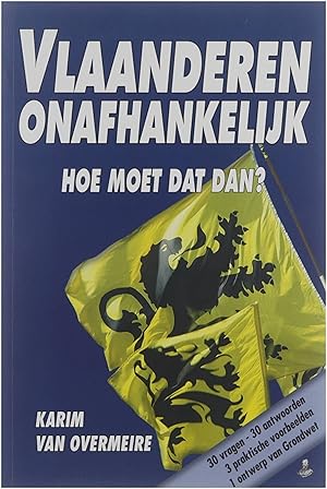 Immagine del venditore per Vlaanderen onafhankelijk : hoe moet dat dan? venduto da Untje.com