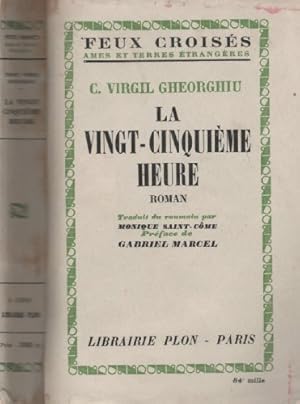 Seller image for La vingt-cinquime heure for sale by Ammareal