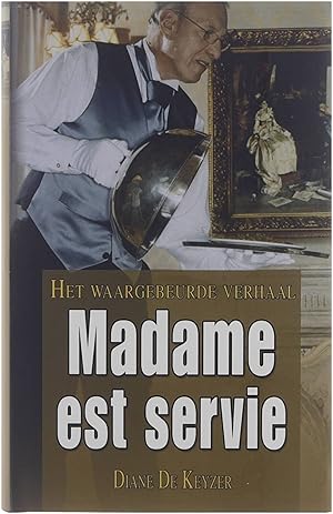 Bild des Verkufers fr Madame est servie zum Verkauf von Untje.com