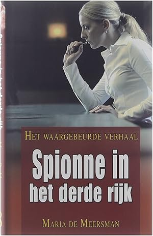 Bild des Verkufers fr Spionne in het Derde Rijk zum Verkauf von Untje.com