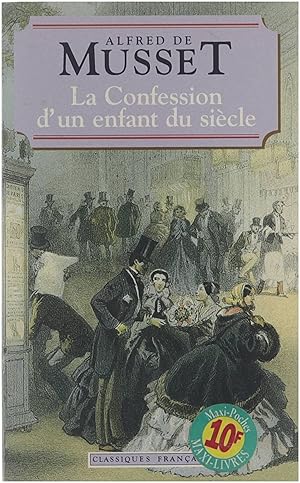 Bild des Verkufers fr La confession d' un enfant du sicle zum Verkauf von Untje.com