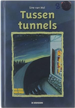 Seller image for Tussen tunnels for sale by Untje.com