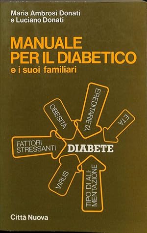 Manuale per il diabetico e i suoi familiari