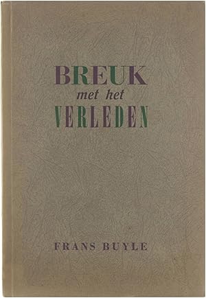 Image du vendeur pour Breuk met het verleden mis en vente par Untje.com