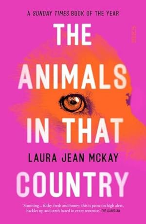 Bild des Verkufers fr The Animals in That Country : winner of the Arthur C. Clarke Award zum Verkauf von Smartbuy