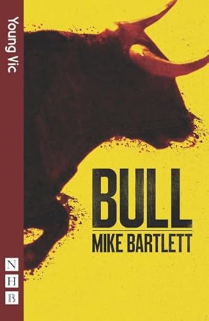 Seller image for Bull (NHB Modern Plays) for sale by Smartbuy