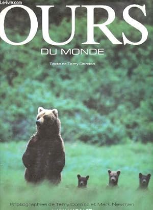 Bild des Verkufers fr Ours du monde. zum Verkauf von Le-Livre