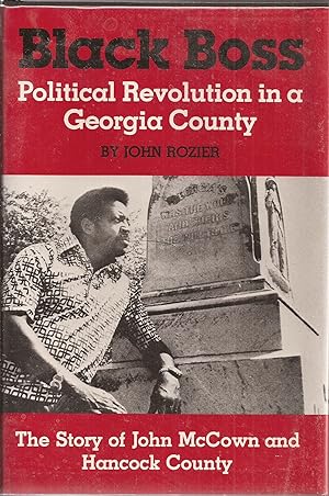 Seller image for Black Boss: Political Revolution in a Georgia County for sale by Auldfarran Books, IOBA