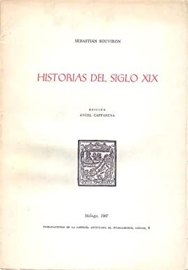 Imagen del vendedor de HISTORIAS DEL SIGLO XIX a la venta por LIBRERIA ANTICUARIO BELLVER MADRID