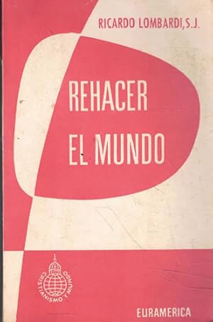 Seller image for Rehacer el mundo for sale by Librera Cajn Desastre