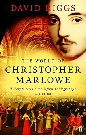 Bild des Verkufers fr The World of Christopher Marlowe zum Verkauf von Reliant Bookstore