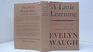 Imagen del vendedor de A Little Learning The First Volume of an Autobiogaphy a la venta por Goldstone Rare Books