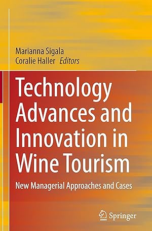 Imagen del vendedor de Technology Advances and Innovation in Wine Tourism a la venta por moluna