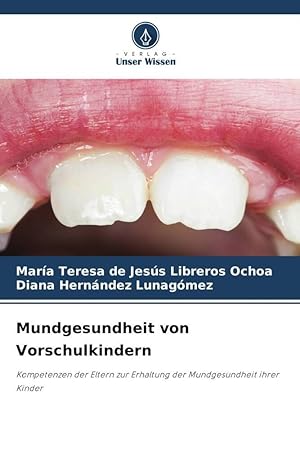 Seller image for Mundgesundheit von Vorschulkindern for sale by moluna