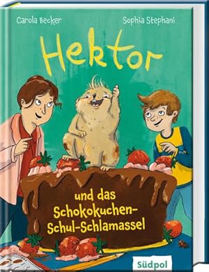 Seller image for Hektor und das Schokokuchen-Schul-Schlamassel : Turbulentes Kinderbuch mit einem tierischen Agenten - Erstleser Jungen und Mdchen ab 7 Jahre for sale by Smartbuy