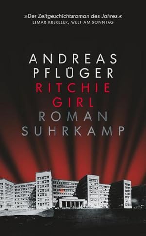 Bild des Verkäufers für Ritchie Girl : Roman | »Ein packendes Buch, das tief in die Abgründe der deutschen Nachkriegsgeschichte vordringt.« Deutschlandfunk zum Verkauf von Smartbuy