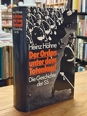 Bild des Verkufers fr Der Orden unter dem Totenkopf - Die Geschichte der SS, zum Verkauf von Antiquariat Orban & Streu GbR