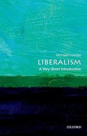 Bild des Verkufers fr Liberalism: A Very Short Introduction zum Verkauf von Smartbuy