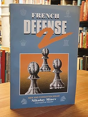 Seller image for French Defense 2 - New and Forgotten Ideas, for sale by Antiquariat Orban & Streu GbR