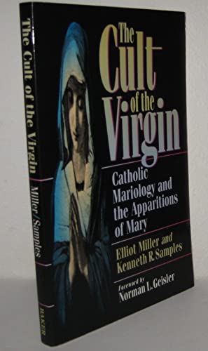 Seller image for The Cult of the Virgin: Catholic Mariology and the Apparitions of Mary (CRI books) for sale by WeBuyBooks