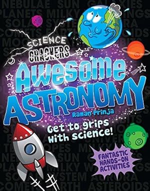 Seller image for Science Crackers: Awesome Astronomy for sale by WeBuyBooks