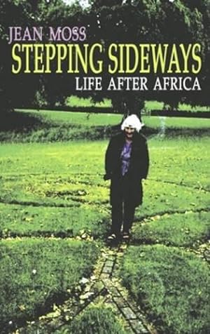 Bild des Verkufers fr Stepping Sideways: Life after Africa zum Verkauf von WeBuyBooks