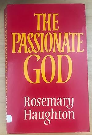 The Passionate God